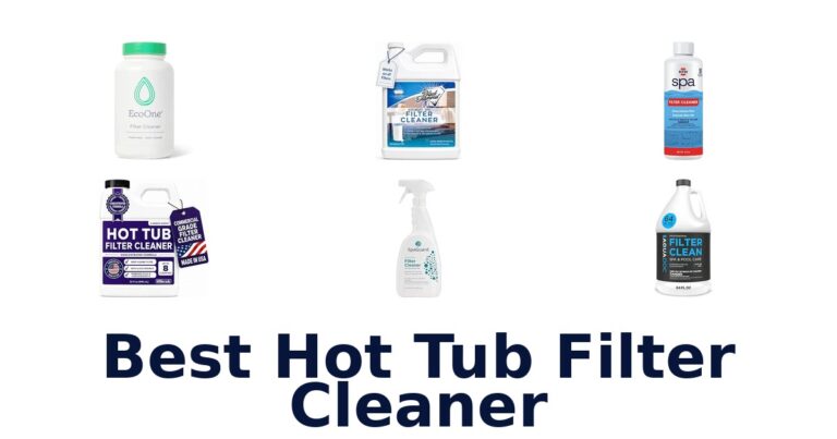 Best Hot Tub Filter Cleaner