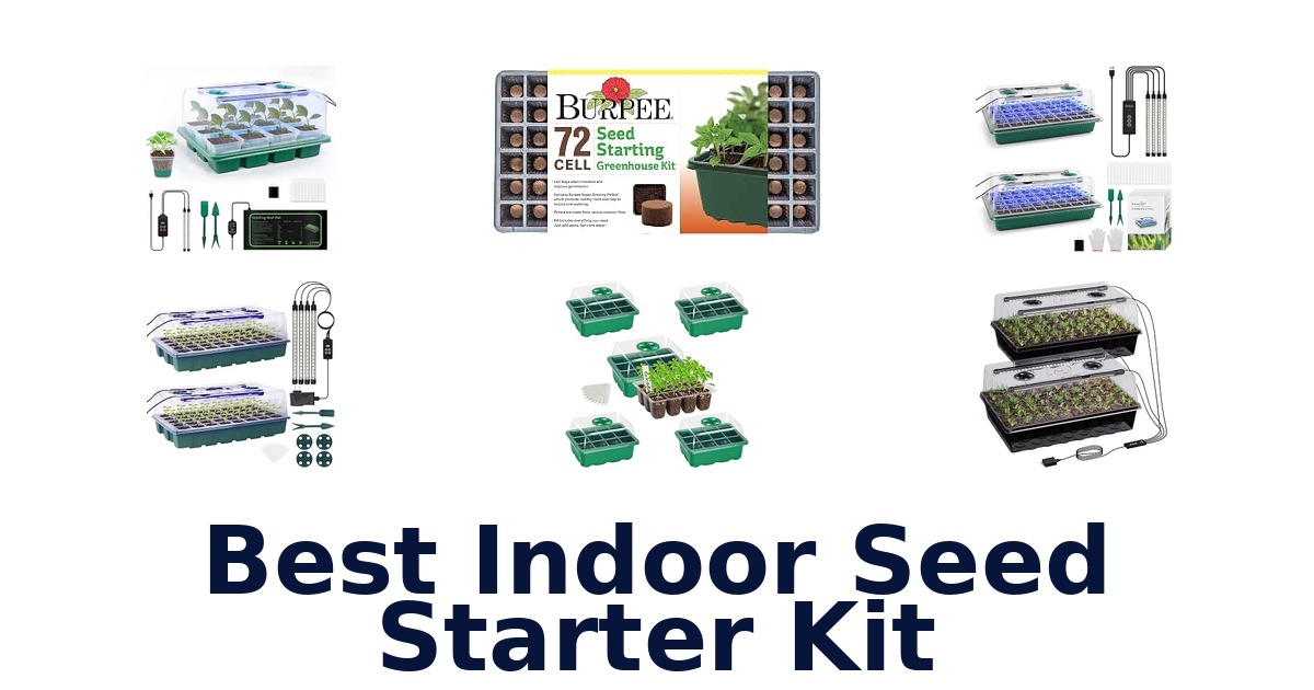 Best Indoor Seed Starter Kit