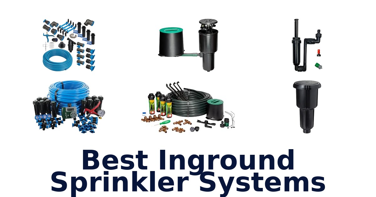 Best Inground Sprinkler Systems