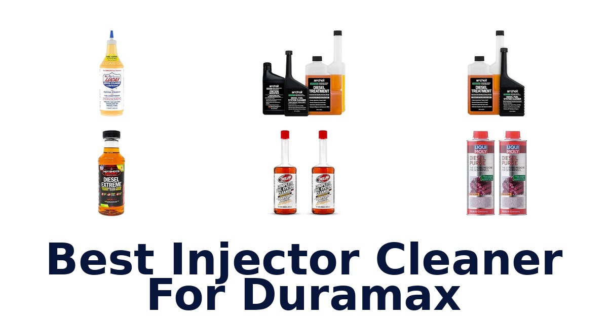 Best Injector Cleaner For Duramax