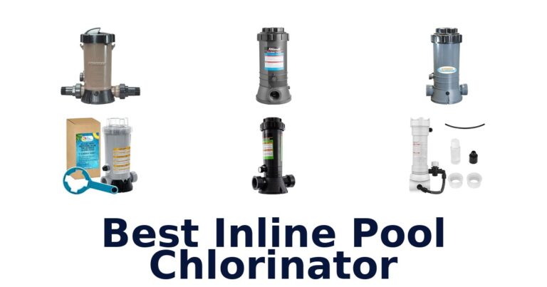 Best Inline Pool Chlorinator