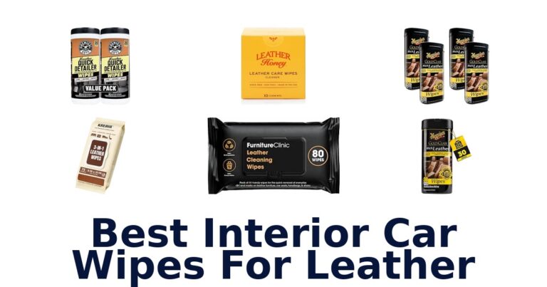 Best Interior Car Wipes For Leather