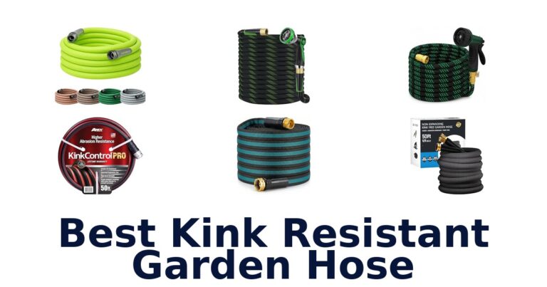 Best Kink Resistant Garden Hose