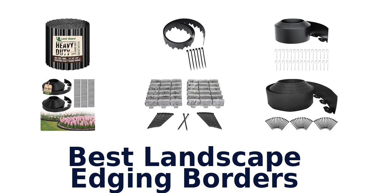Best Landscape Edging Borders