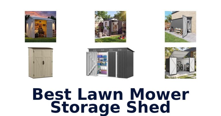 Best Lawn Mower Storage Shed