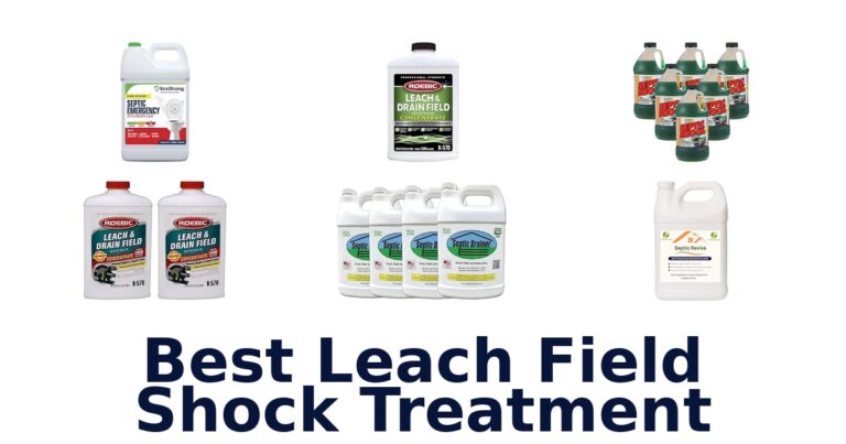 Best Leach Field Shock Treatment