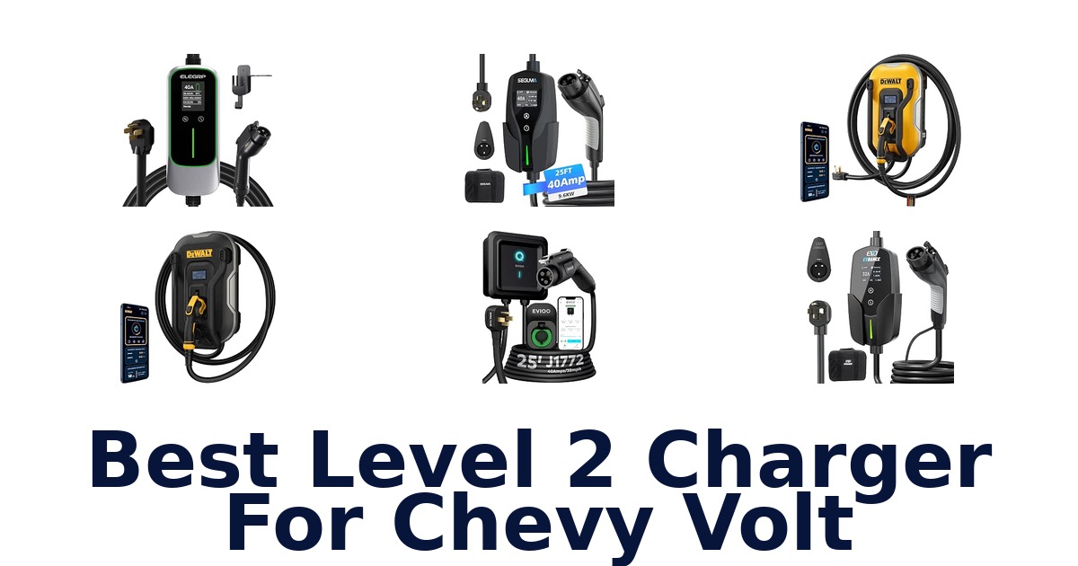 Best Level 2 Charger For Chevy Volt