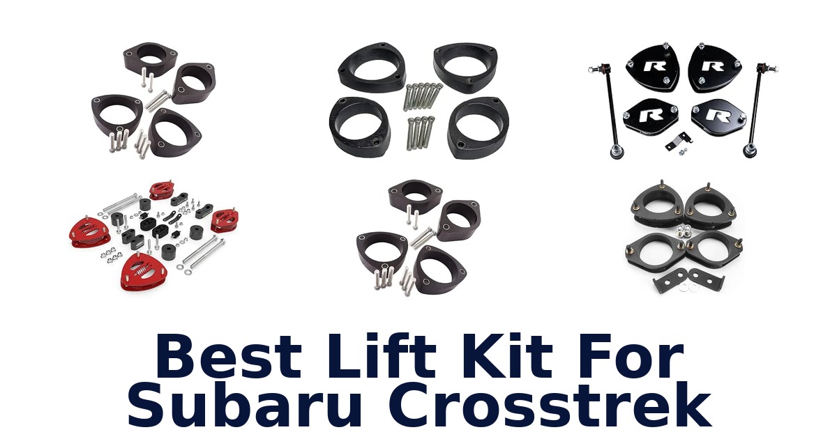 Best Lift Kit For Subaru Crosstrek