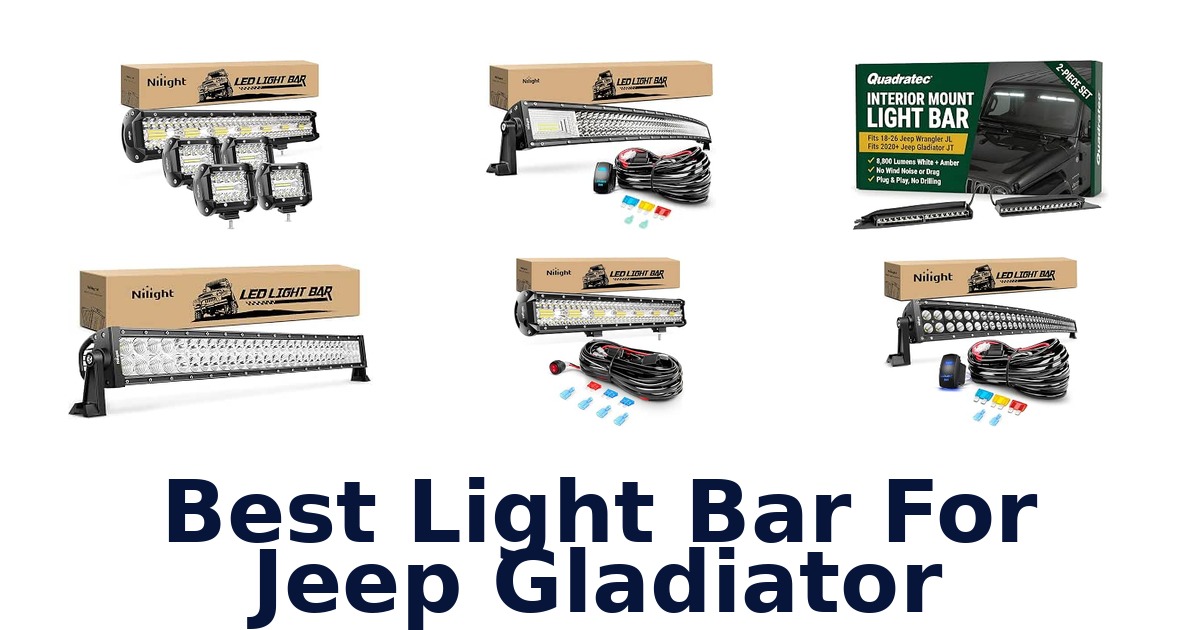 Best Light Bar For Jeep Gladiator