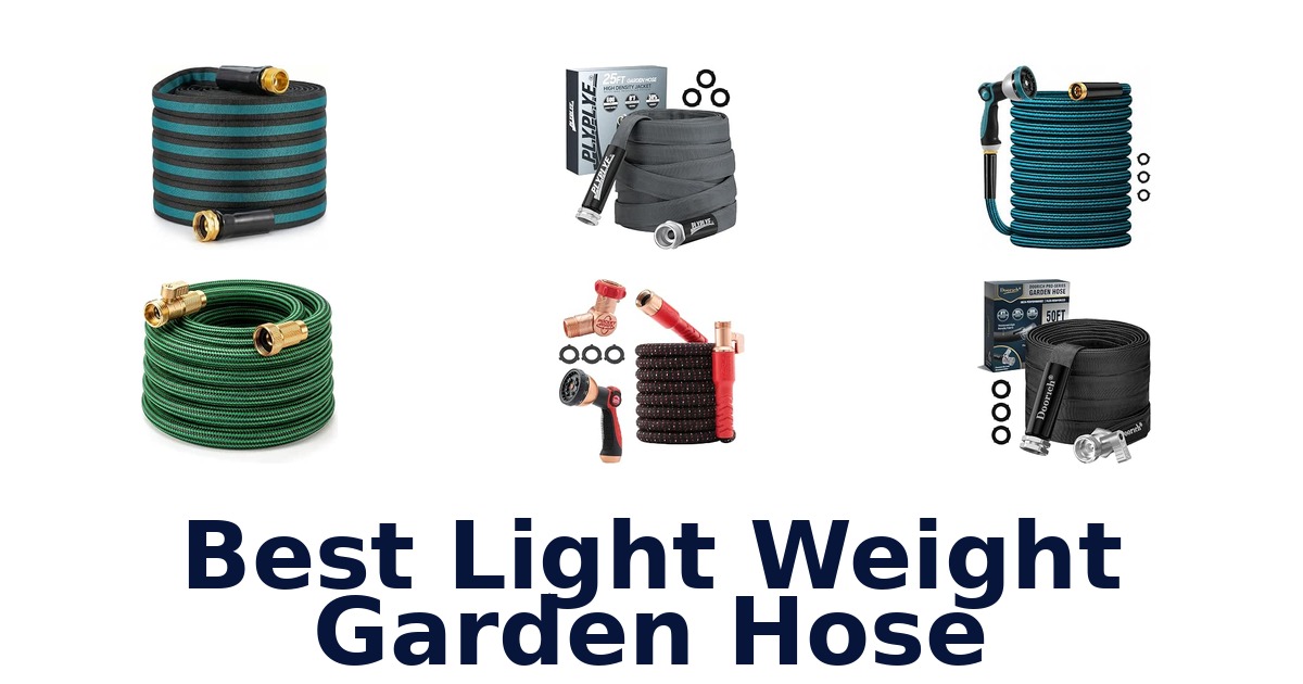Best Light Weight Garden Hose