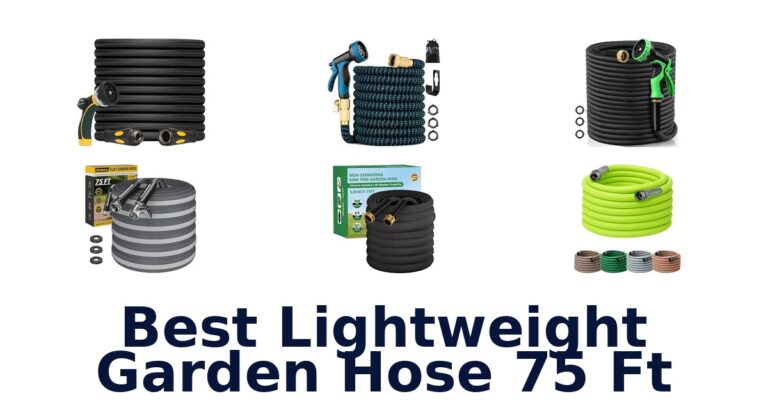 Best Lightweight Garden Hose 75 Ft