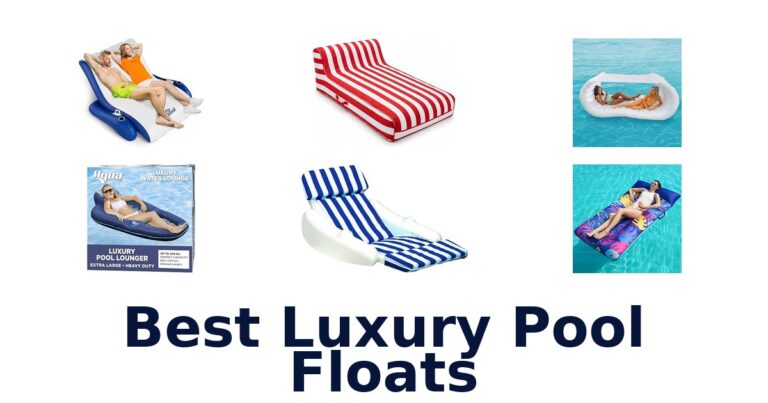 Best Luxury Pool Floats