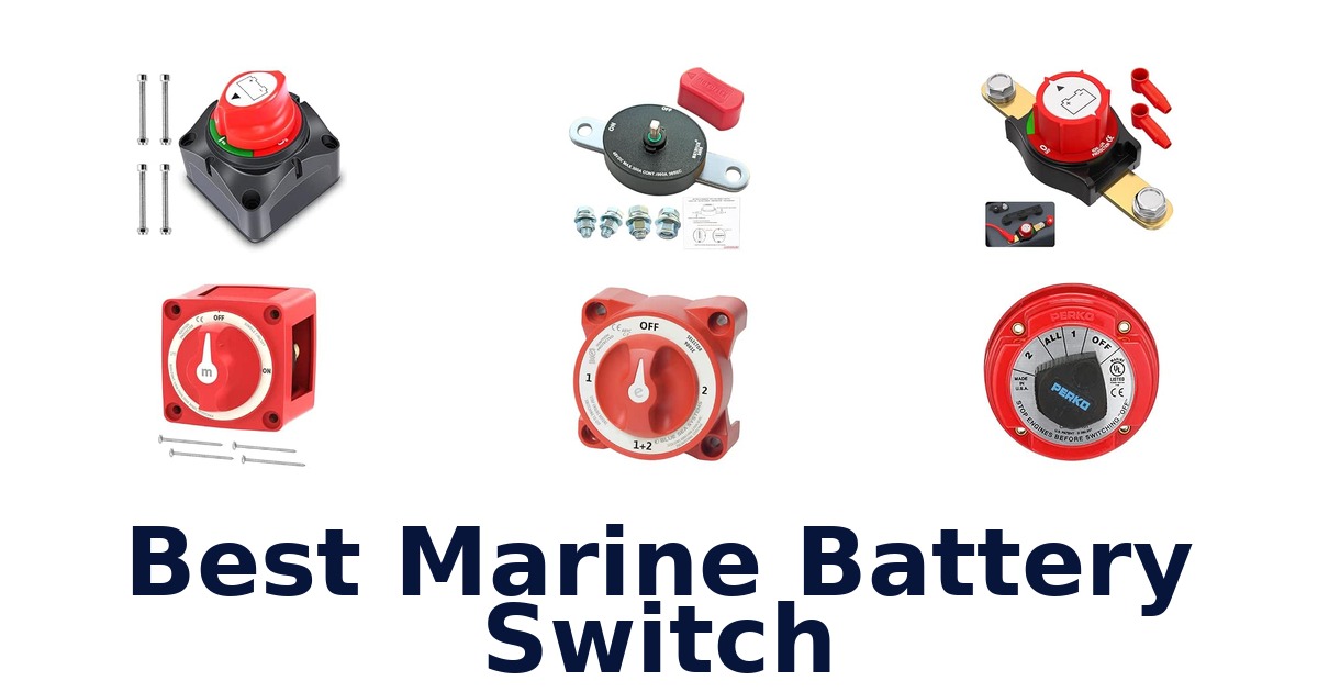 Best Marine Battery Switch