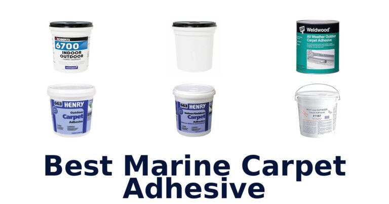 Best Marine Carpet Adhesive