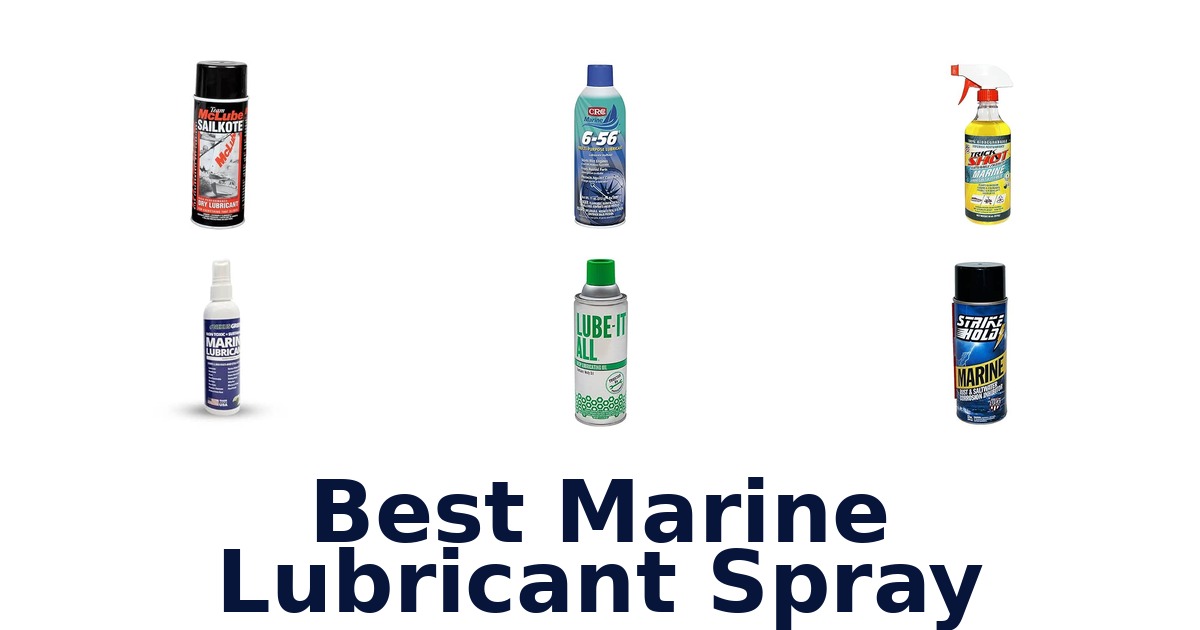 Best Marine Lubricant Spray