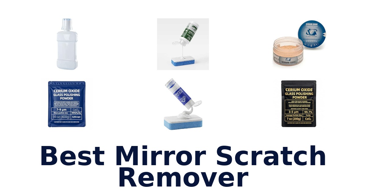 Best Mirror Scratch Remover