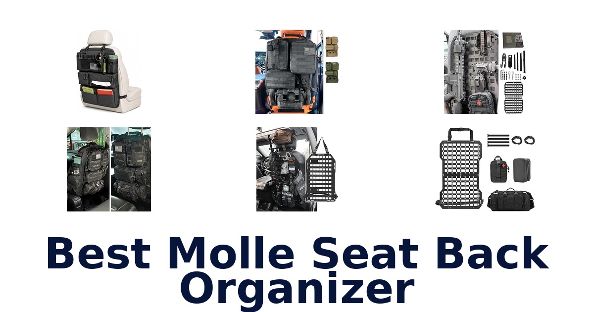 Best Molle Seat Back Organizer