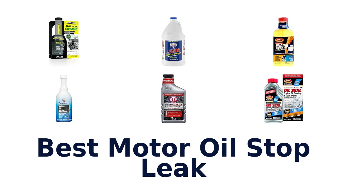 Best Motor Oil Stop Leak