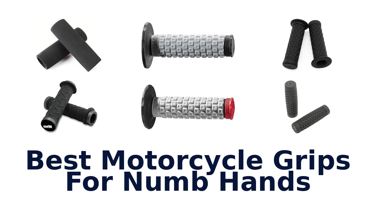 Best Motorcycle Grips For Numb Hands