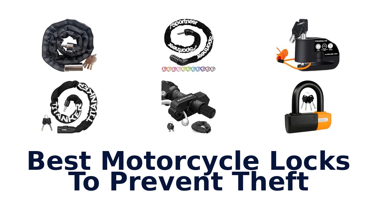 Best Motorcycle Locks To Prevent Theft
