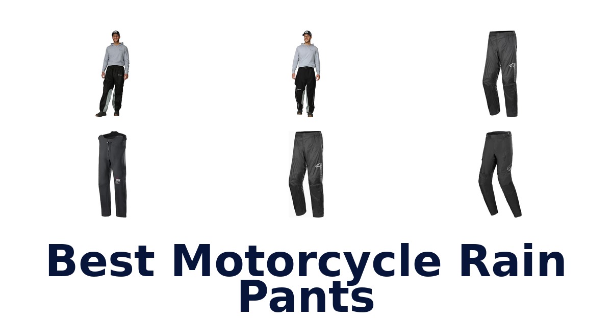 Best Motorcycle Rain Pants