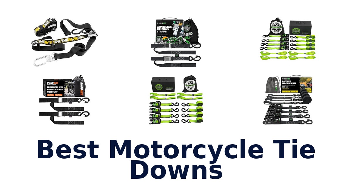 Best Motorcycle Tie Downs