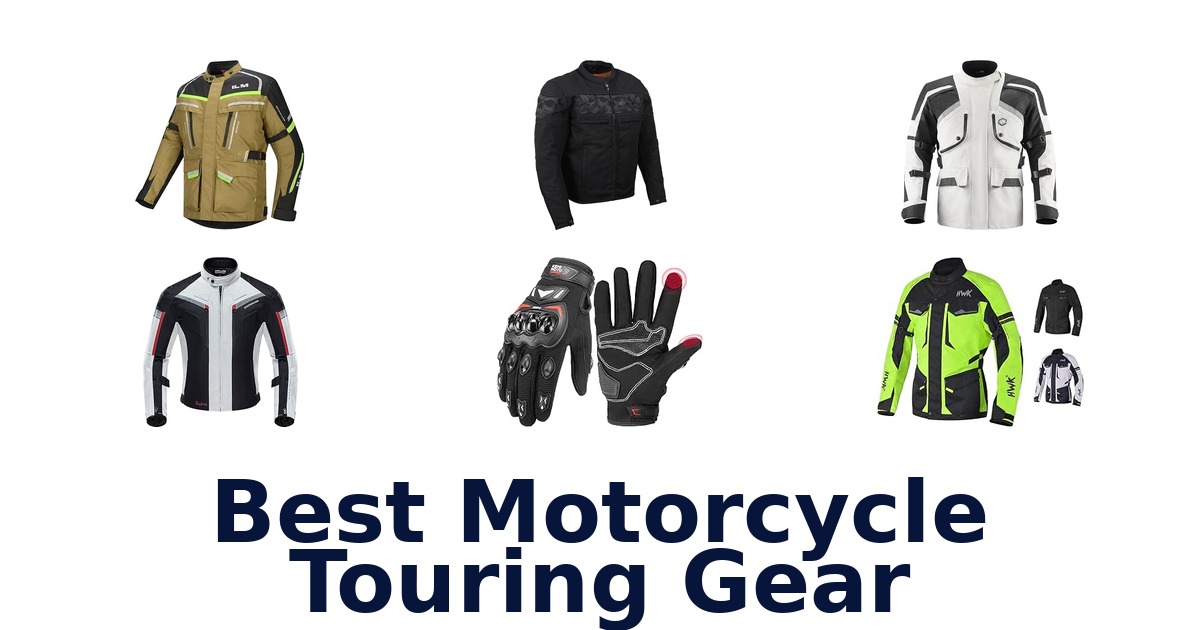 Best Motorcycle Touring Gear