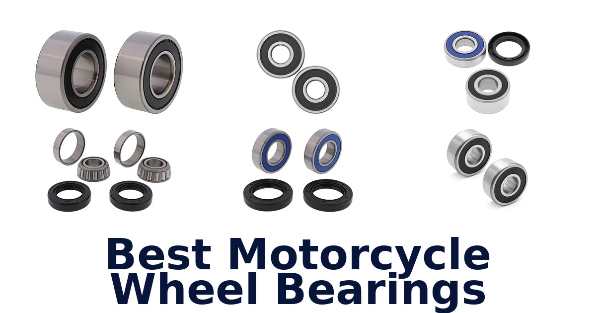 Best Motorcycle Wheel Bearings