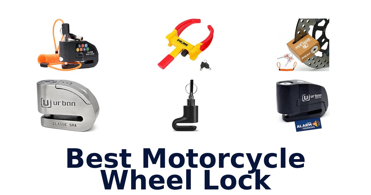 Best Motorcycle Wheel Lock