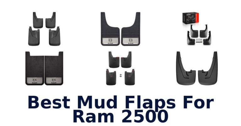 Best Mud Flaps For Ram 2500