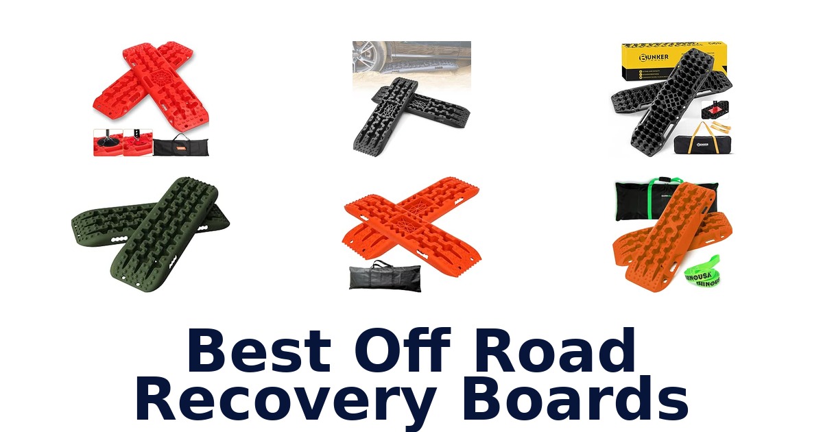 Best Off Road Recovery Boards