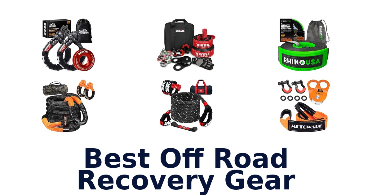 Best Off Road Recovery Gear