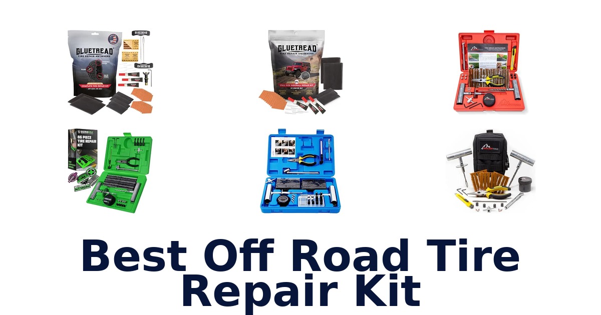 Best Off Road Tire Repair Kit