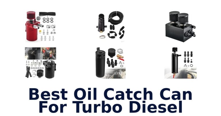 Best Oil Catch Can For Turbo Diesel