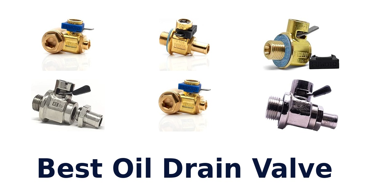 Best Oil Drain Valve