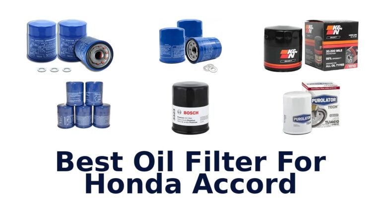 Best Oil Filter For Honda Accord