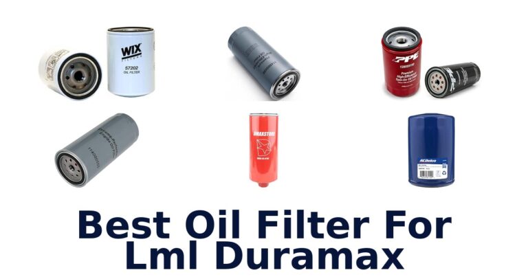 Best Oil Filter For Lml Duramax