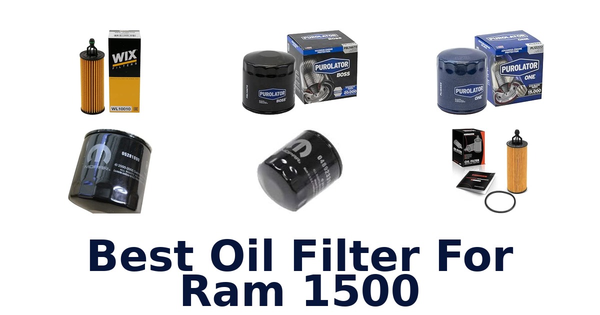 Best Oil Filter For Ram 1500