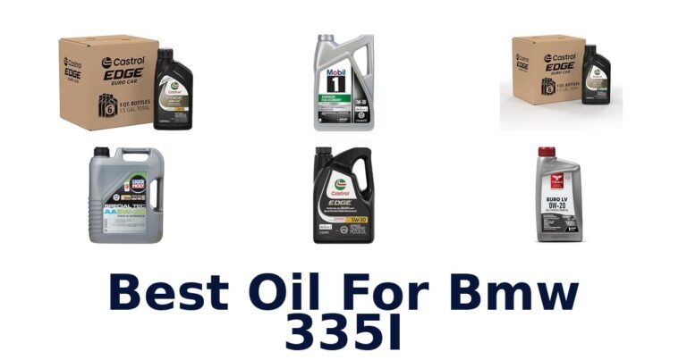 Best Oil For Bmw 335I