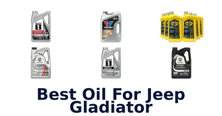 Best Oil For Jeep Gladiator