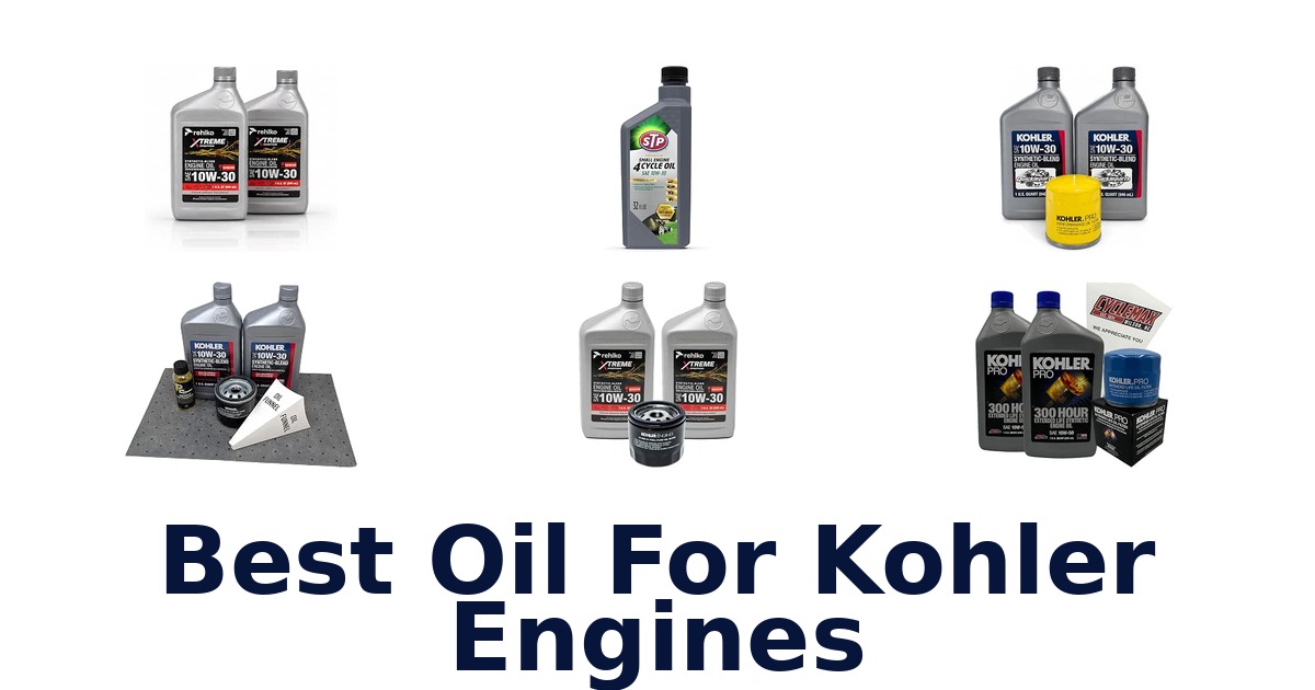 Best Oil For Kohler Engines