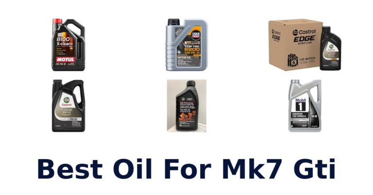 Best Oil For Mk7 Gti