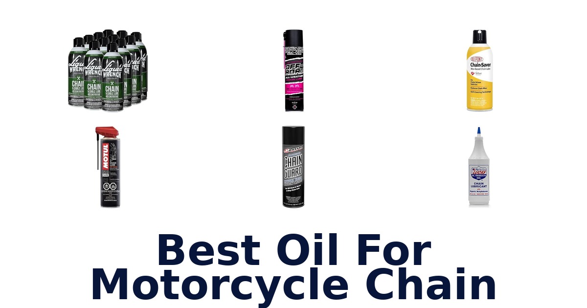 Best Oil For Motorcycle Chain