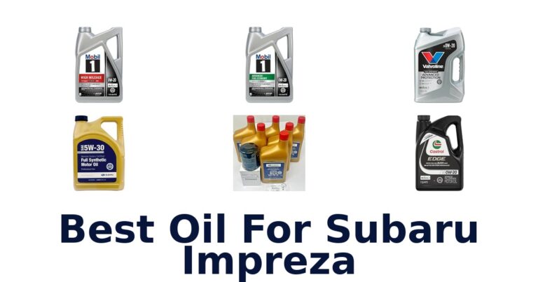 Best Oil For Subaru Impreza