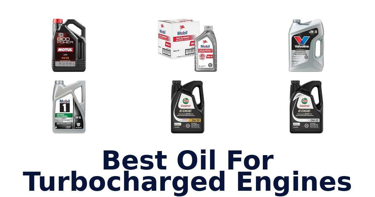 Best Oil For Turbocharged Engines