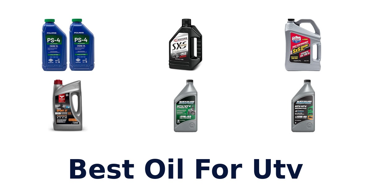 Best Oil For Utv