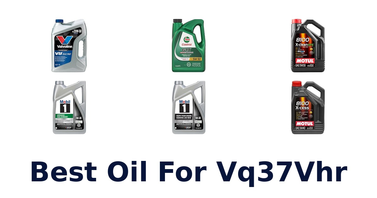 Best Oil For Vq37Vhr