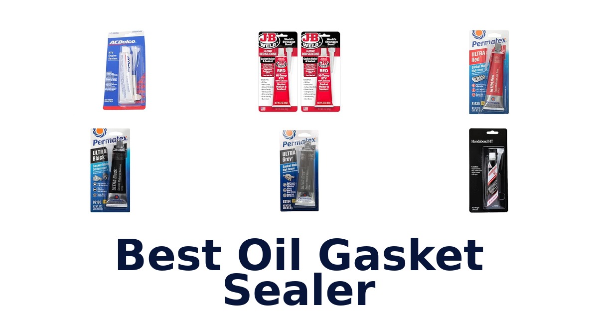 Best Oil Gasket Sealer