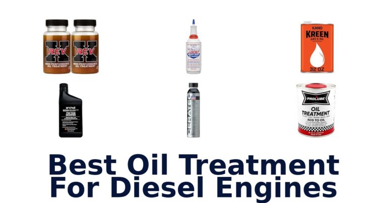 Best Oil Treatment For Diesel Engines