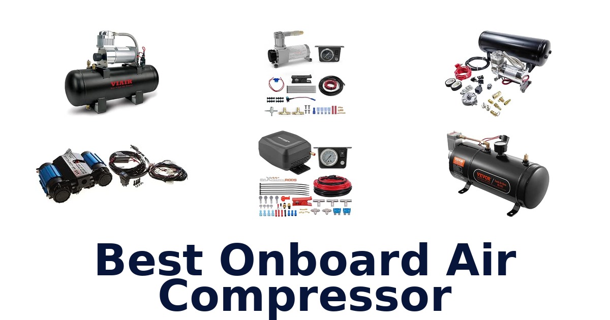 Best Onboard Air Compressor